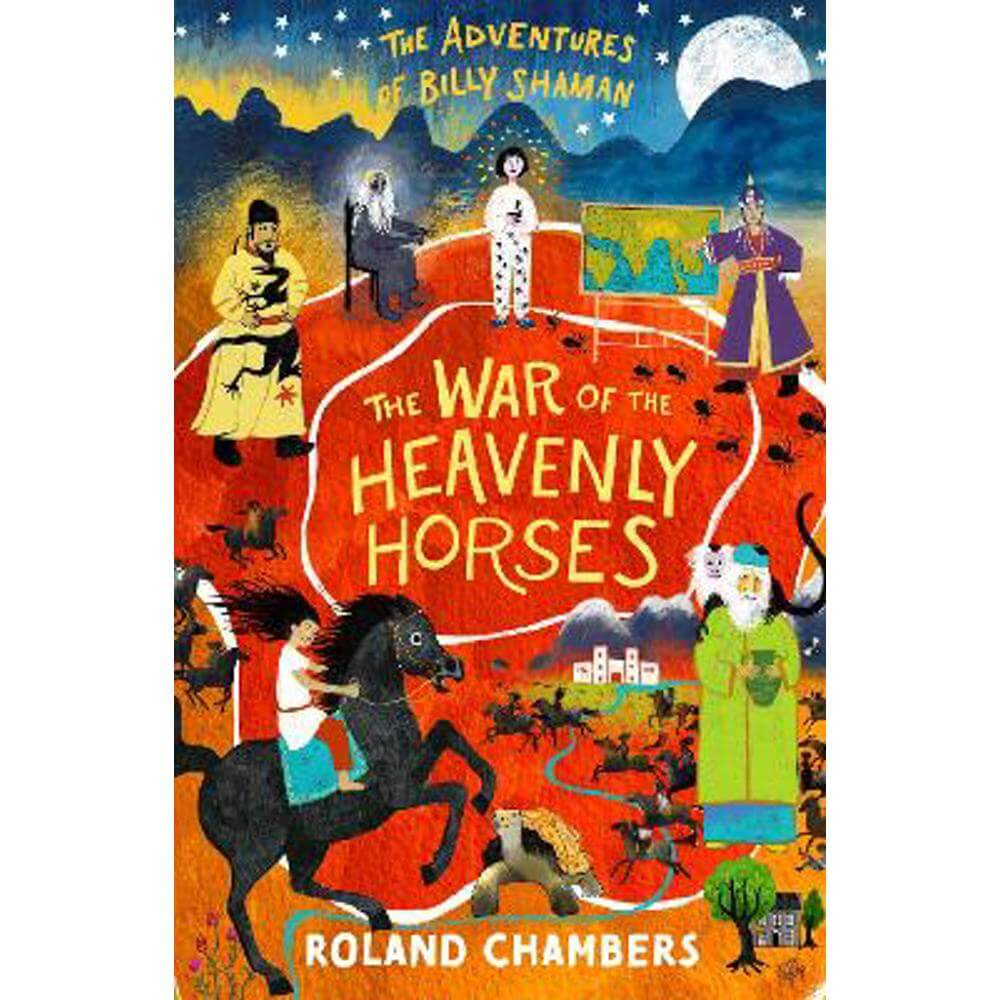 The War of the Heavenly Horses (Paperback) - Roland Chambers